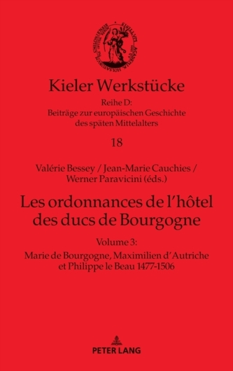 Les ordonnances de l'hotel des ducs de Bourgogne; Volume 3