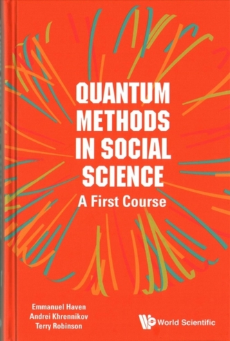 Quantum Methods In Social Science: A First Course