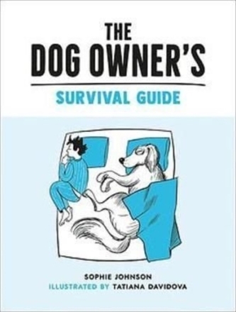 The Dog Owner's Survival Guide