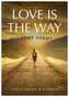 Love Is The Way