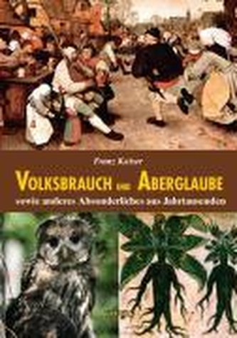 Volksbrauch und Aberglaube
