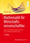 Mathematik für Wirtschaftswissenschaftler