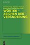 Wörter - Zeichen der Veränderung