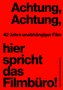 Achtung, Achtung, Hier spricht das Filmbüro!