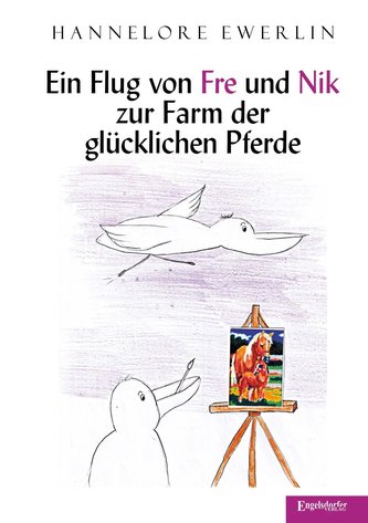 Ein Flug von Fre und Nik zur Farm der glücklichen Pferde