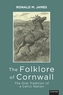 The Folklore of Cornwall