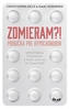 Zomieram?! - Príručka pre hypochondrov