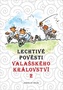 Lechtivé pověsti Valašského království