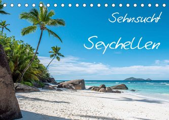 Sehnsucht Seychellen (Tischkalender 2023 DIN A5 quer)