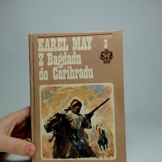 Z Bagdádu do Cařihradu