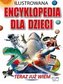 Ilustrowana encyklopedia dla dzieci
