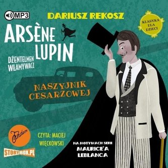 Arsene Lupin. T.4 Naszyjnik cesarzowej audiobook