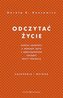 Odczytać życie.Analiza opowieści o własnym życiu..