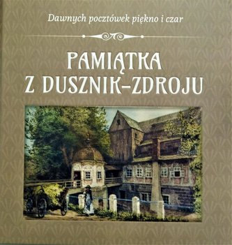 Pamiątka z Dusznik-Zdroju