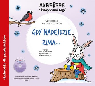 Gdy nadejdzie zima.. audiobook