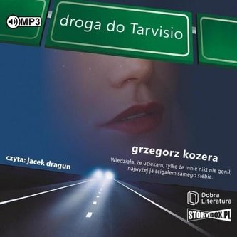 Droga do Tarvisio audiobook
