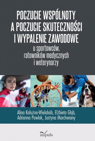 Poczucie wspólnoty a poczucie skuteczności i...