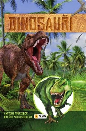 Dinosauři - kapesní průvodce malého paleontologa