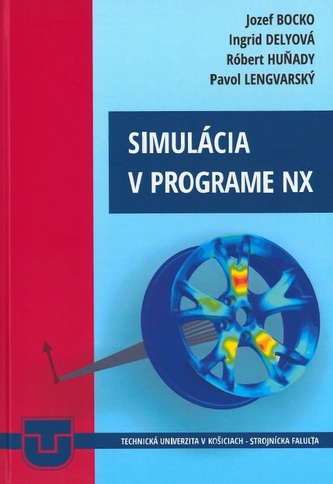 Simulácia v programe NX