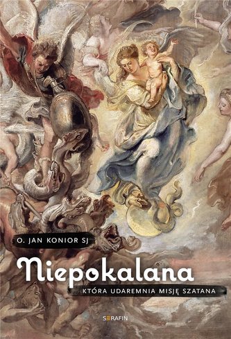 Niepokalana, która udaremnia misję szatana Niepokalana, która udaremnia misję szatana