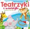 Teatrzyki i wierszyki. Zabawa na sto dwa