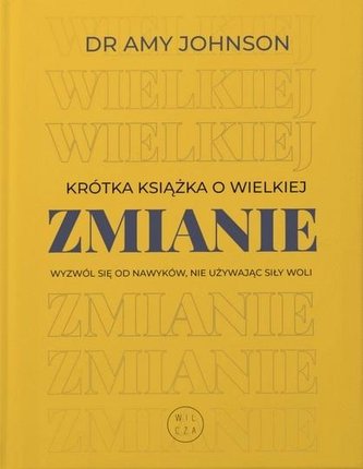 Krótka książka o wielkiej zmianie