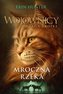 Wojownicy T.2 Mroczna rzeka. Potęga Trójki