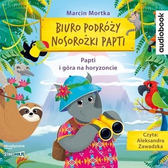 Biuro podróży nosorożki Papti. Papti i góra na..