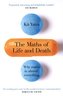 The Maths of Life and Death -