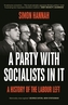 A Party with Socialists in It