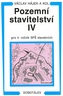 Pozemní stavitelství IV pro 4. ročník SPŠ stavebních