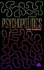 PsychoPolitics
