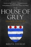 The House of Grey