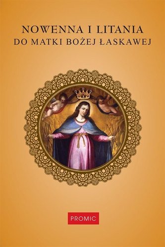 Nowenna i litania do Matki Bożej Łaskawej