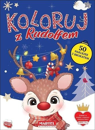 Koloruj z Rudolfem z naklejkami