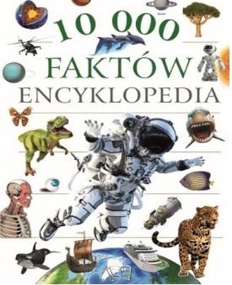 Encyklopedia 10 000 faktów