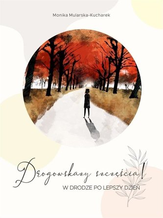 Drogowskazy szczęścia! CD