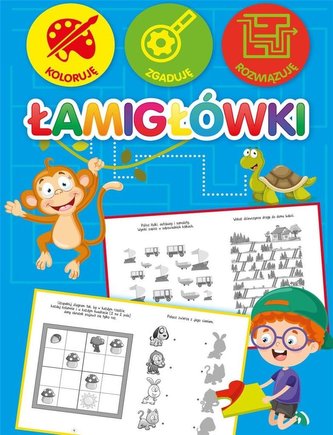 Łamigłówki. Koloruję, zgaduję, rozwiązuję
