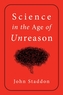 Science in an Age of Unreason