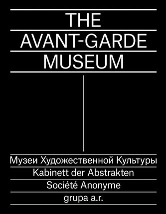 The Avant-Garde Museum