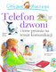 Ciekawe dlaczego telefon dzwoni