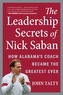 The Leadership Secrets of Nick Saban