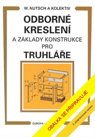 Odborné kreslení a základy konstrukce pro truhláře