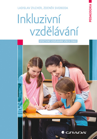 Inkluzivní vzdělávání - Efektivní vzdělávání všech žáků