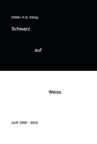 Schwarz auf Weiss