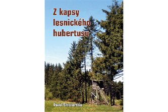 Z kapsy lesnického hubertusu