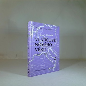 Vládcové nového věku 2 (1648-1937)