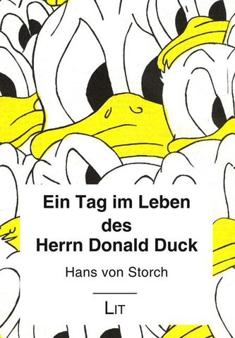 Ein Tag im Leben des Herrn Donald Duck