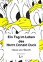 Ein Tag im Leben des Herrn Donald Duck