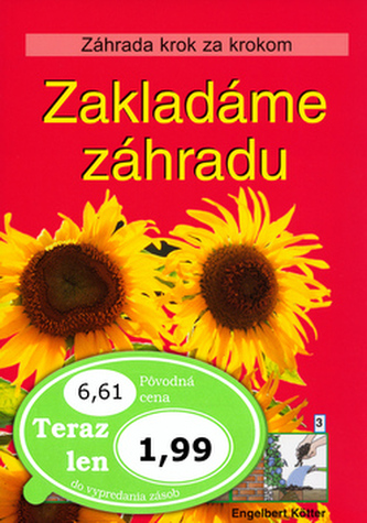 Zakladáme záhradu